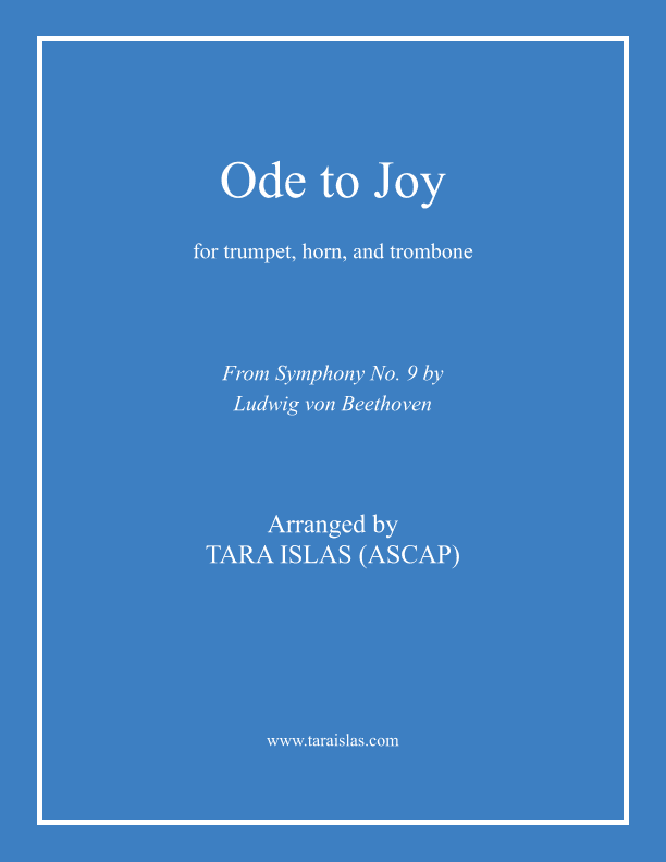 Ode to Joy for trumpet, horn, and trombone (arr. Tara Islas)