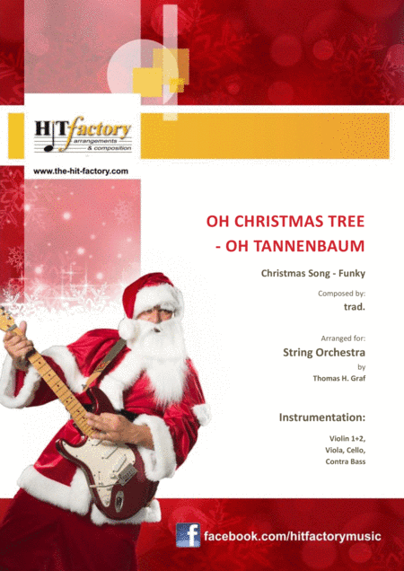Oh Christmas tree - Oh Tannenbaum - Funky - String Orchestra (arr. Thomas H. Graf)
