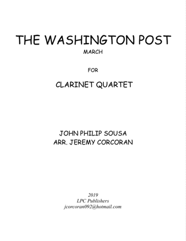 The Washington Post March for Clarinet Quartet (arr. Jeremy Corcoran)
