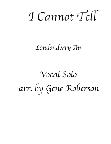 Londonderry Air  Organ and Voice (arr. Gene Roberson)