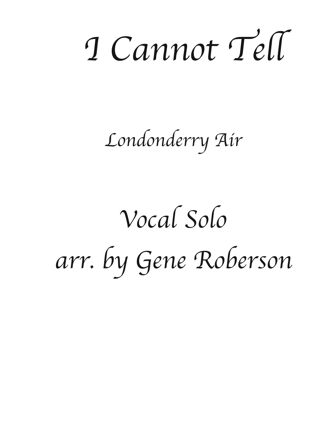 Londonderry Air  Organ and Voice (arr. Gene Roberson)
