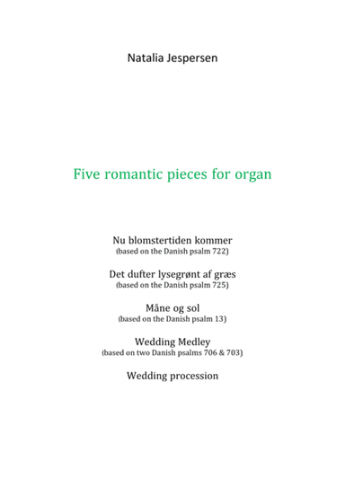 Five romantic pieces for organ