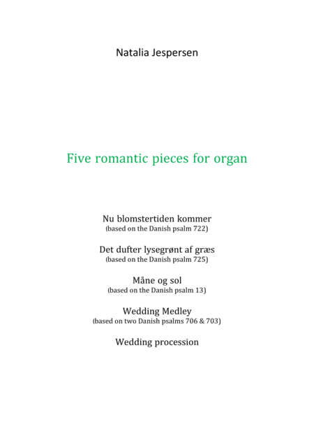 Five romantic pieces for organ