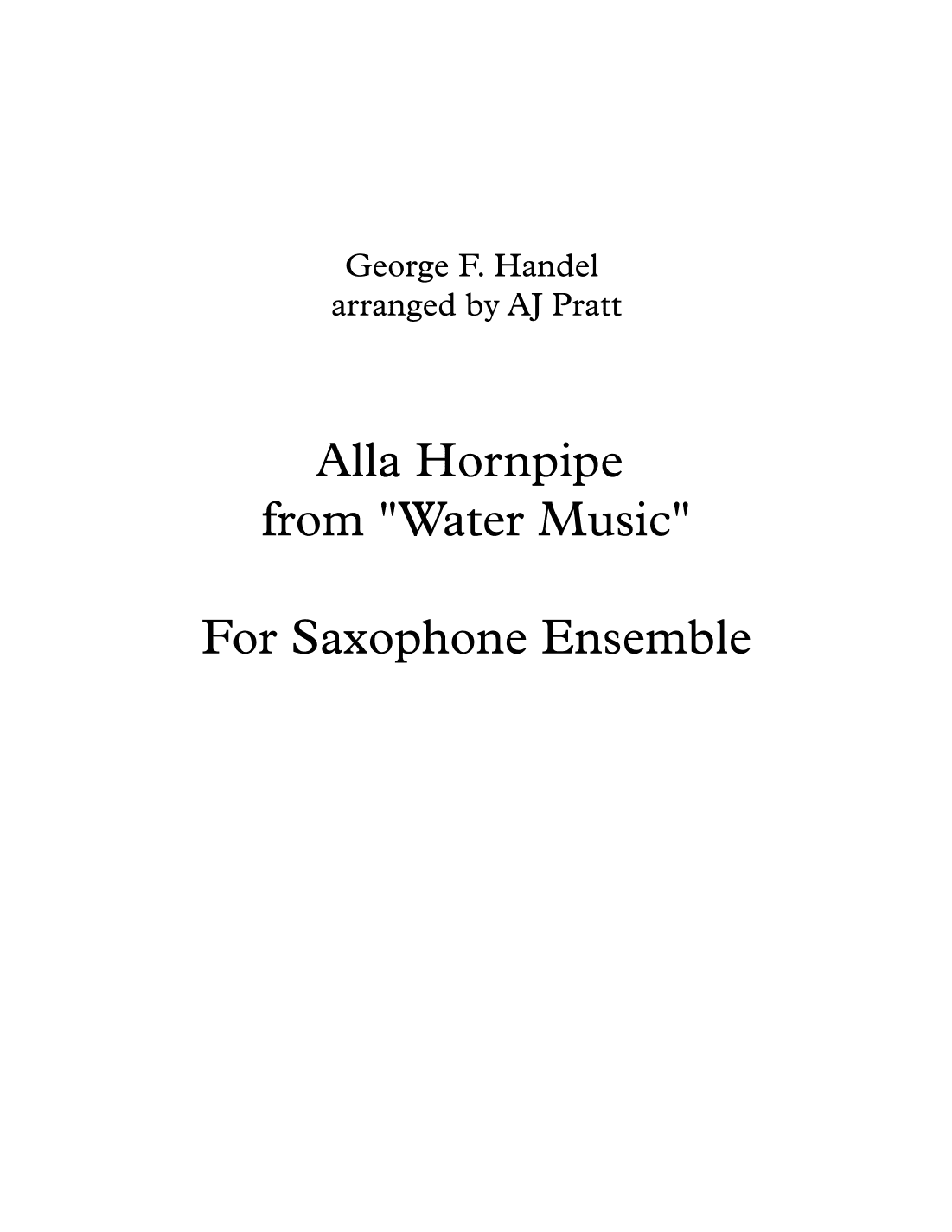 Alla Hornpipe from Water Music (arr. AJ Pratt)