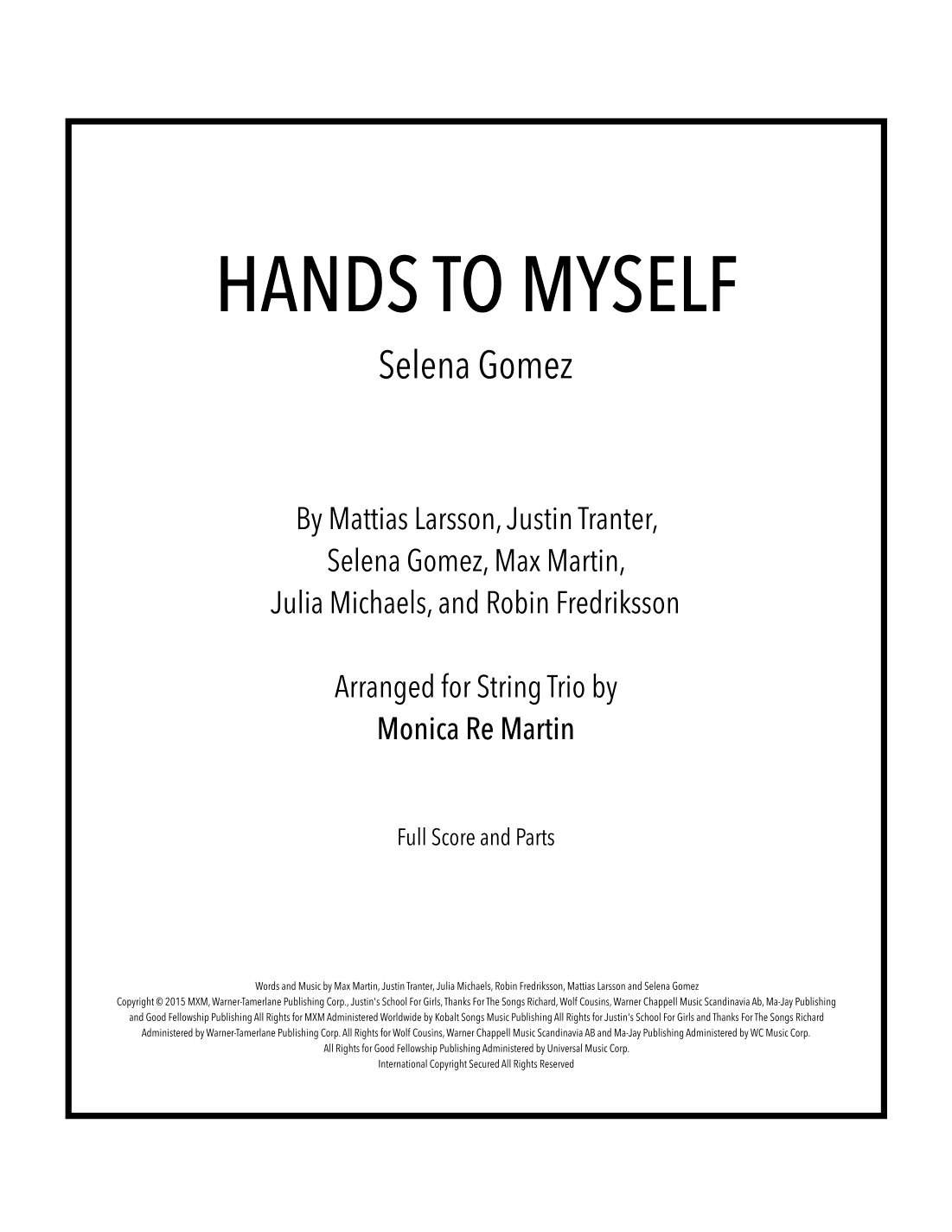 Hands To Myself (arr. Monica Re Martin)