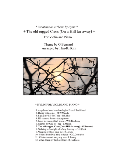 The old rugged Cross (For Violin and Piano) (arr. Han-Ki Kim)