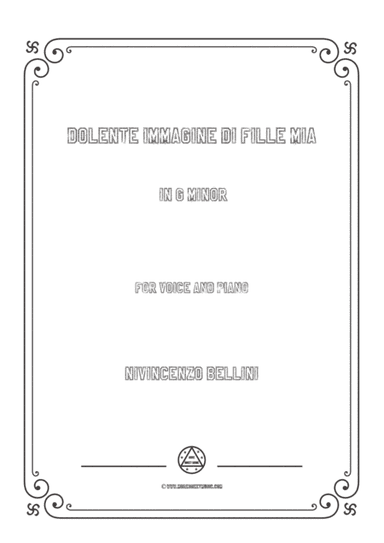 Bellini-Dolente immagine di Fille mia in g minor,for voice and piano (arr. MSM)