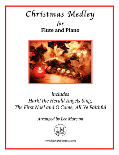 Christmas Medley - Flute Solo (arr. Lee Marcum)