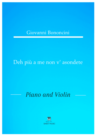 Giovanni Bononcini - Deh pi a me non v_asondete (Piano and Violin) (arr. ANDRE LAITANO)