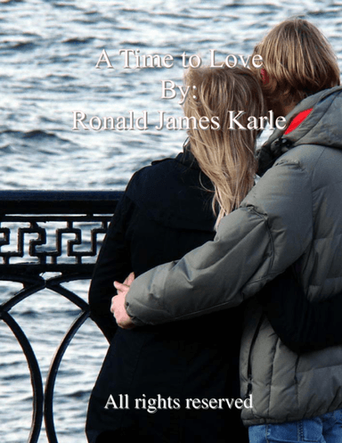 A Time to Love