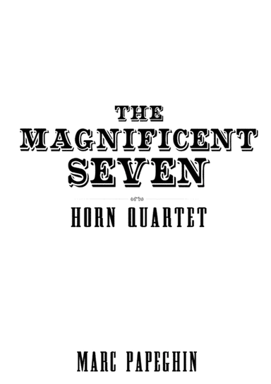 The Magnificent Seven (arr. Marc Papeghin)