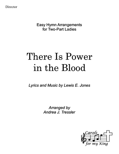 There Is Power in the Blood (arr. Andrea J. Tressler)