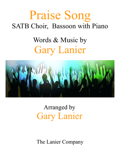 PRAISE SONG (SATB Choir, Bassoon with Piano)