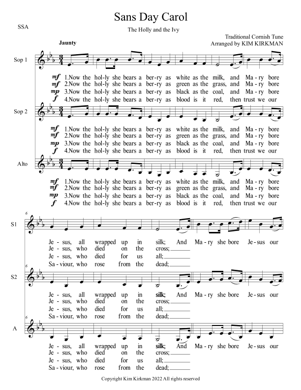 Sans Day Carol (Now the Holly Bears a Berry) for three female voices (arr. Kim Kirkman)
