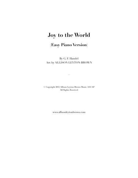 Joy to the World - Beautiful Easy Piano Version (arr. Allison Leyton-Brown)