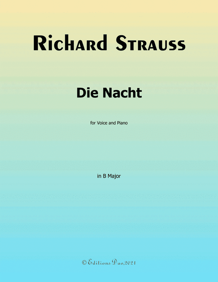 Die Nacht, by Richard Strauss, in B Major (arr. Editions Dao)