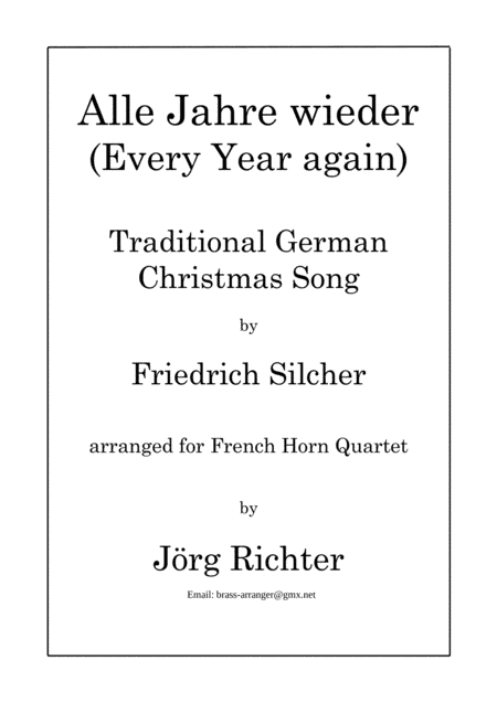 Every Year Again (Alle Jahre wieder) for French Horn Quartet (arr. Jörg Richter)