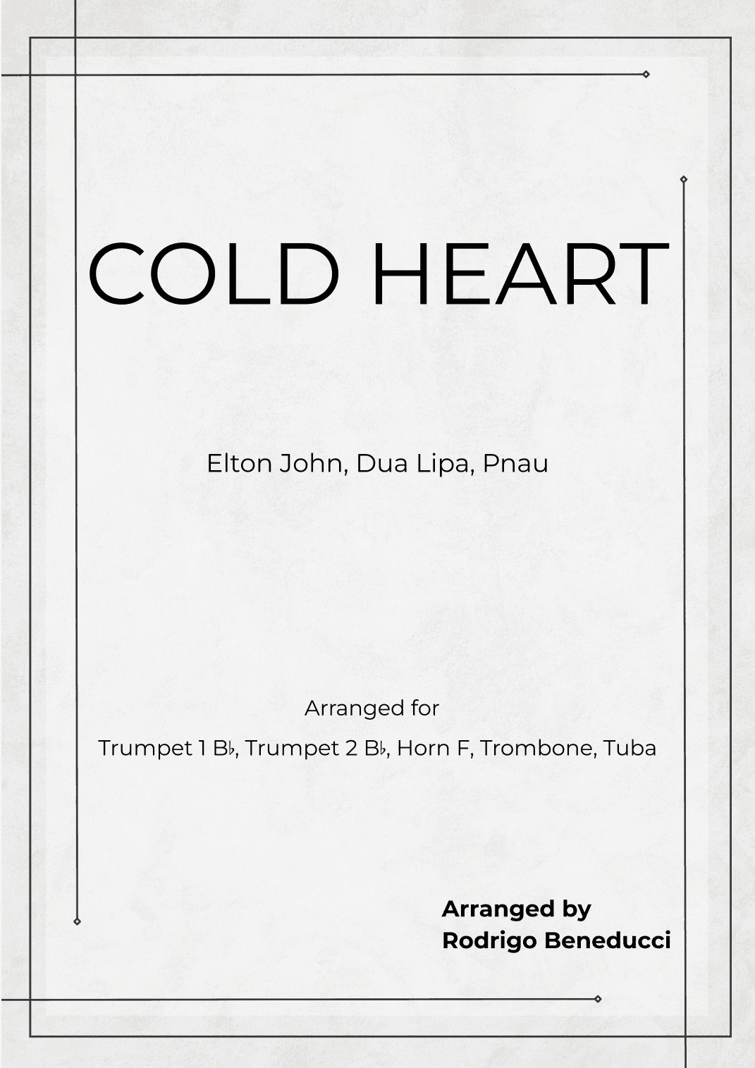 Cold Heart (pnau Remix) (arr. RODRIGO BENEDUCCI)