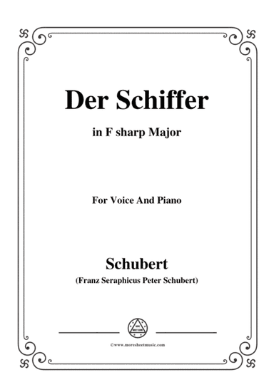 Schubert-Der Schiffer,in F sharp Major,for Voice&Piano (arr. MSM)
