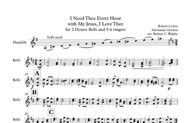 I Need Thee Every Hour with My Jesus, I Love Thee for two Octave Handbells - Score Only (arr. Robert C. Walshe)