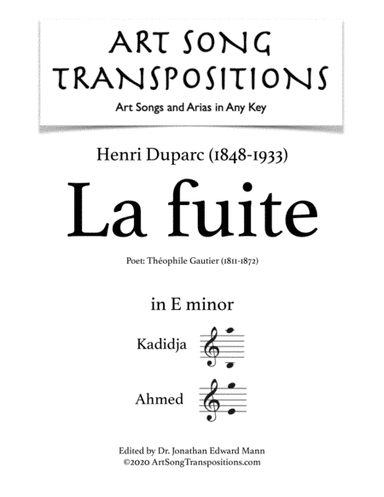 DUPARC: La fuite (transposed to E minor) (arr. ArtSongTranspositions.com)