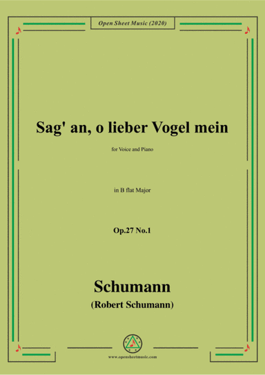 Schumann-Sag' an,o lieber Vogel mein,Op.27 No.1,in B flat Major (arr. MSM)