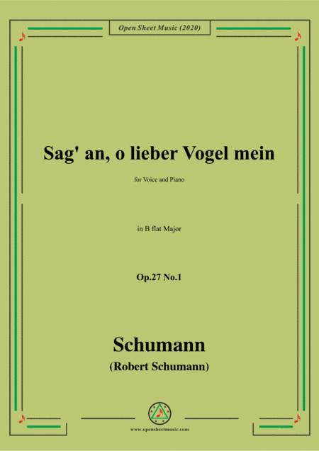 Schumann-Sag' an,o lieber Vogel mein,Op.27 No.1,in B flat Major (arr. MSM)