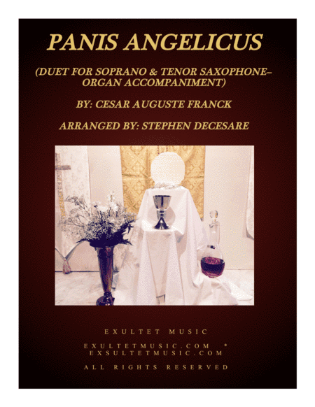 Panis Angelicus (Duet for Soprano and Tenor Saxophone - Organ Accompaniment) (arr. Stephen DeCesare)