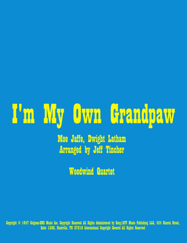 I'm My Own Grandpaw (arr. Jeff Tincher)