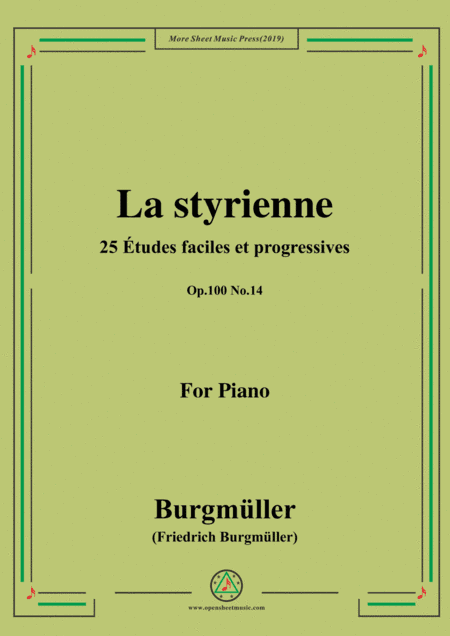 Burgmüller-25 Études faciles et progressives, Op.100 No.14,La styrienne (arr. MSM)