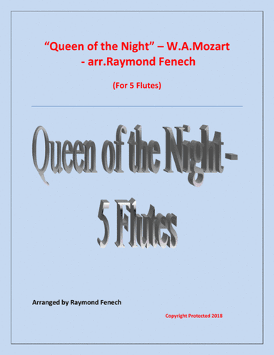 Queen of the Night - From the Magic Flute - 5 Flutes Quintet (arr. Raymond Fenech)