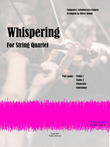 Whispering for String Quartet (arr. Oliver König)