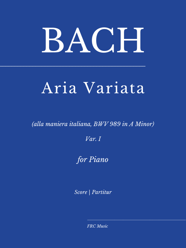 J.S. Bach: Aria variata (alla maniera italiana) in A Minor, BWV 989 - Aria (VAR. I) (arr. Flavio Regis Cunha)