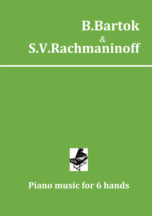 B.Bartok & S.V.Rachmaninoff (arr. Larysa Yatsko)