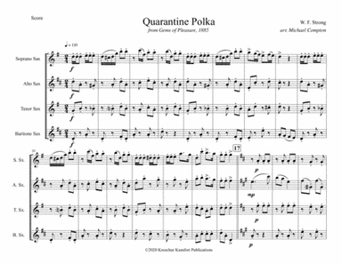 Quarantine Polka, originally composed in 1885 by W.F. Strong during a smallpox quarantine and arrang (arr. Michael Compton)
