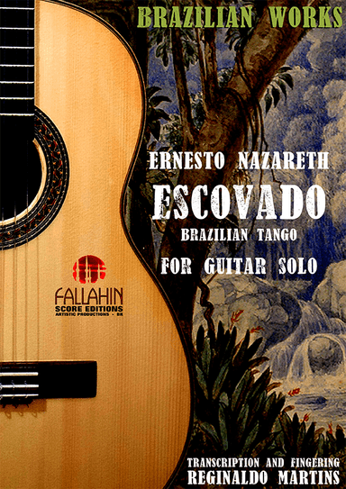 ESCOVADO - ERNESTO NAZARETH - FOR GUITAR SOLO (arr. REGINALDO MARTINS)