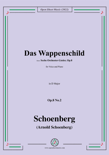 Schoenberg-Das Wappenschild,in D Major,Op.8 No.2 (arr. Open Cloud)