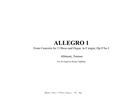 ALLEGRO 1 - From Concerto for 2 Oboes in F major, Op.9 No . 3 - Arr. for Organ 3 Staff (arr. Renato Tagliabue)