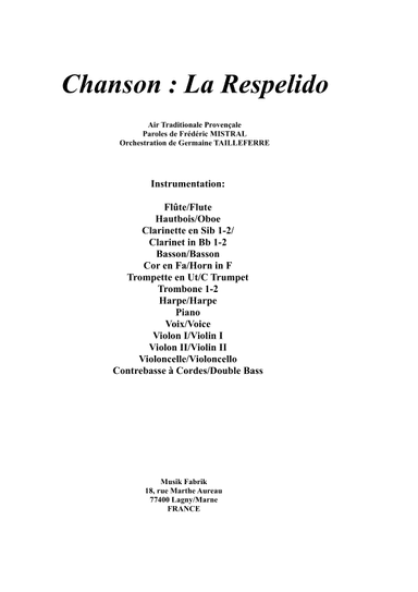 "La Respelido" arranged and orchestrated for solo voice and orchestra by Germaine Tailleferre (arr. Germaine Tailleferre)