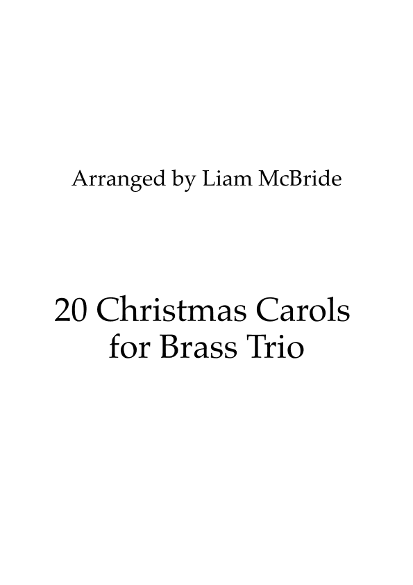 20 Christmas Carols for Brass Trio (arr. Liam McBride)