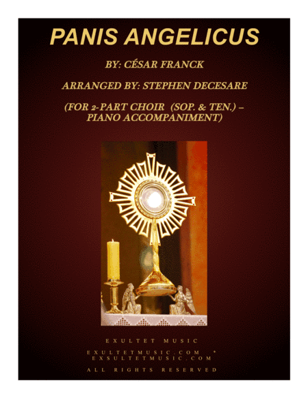 Panis Angelicus (for 2-part choir (Sop. & Ten.) - Piano Accompaniment) (arr. Stephen DeCesare)