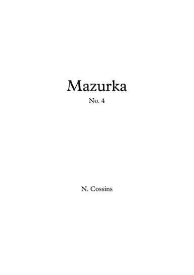 Mazurka No. 4 - N. Cossins (Original Piano Composition)