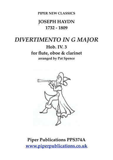 HAYDN: DIVERTIMENTO IN G MAJOR  Hob. IV: 3 for flute, oboe & clarinet (arr. Pat Spence)