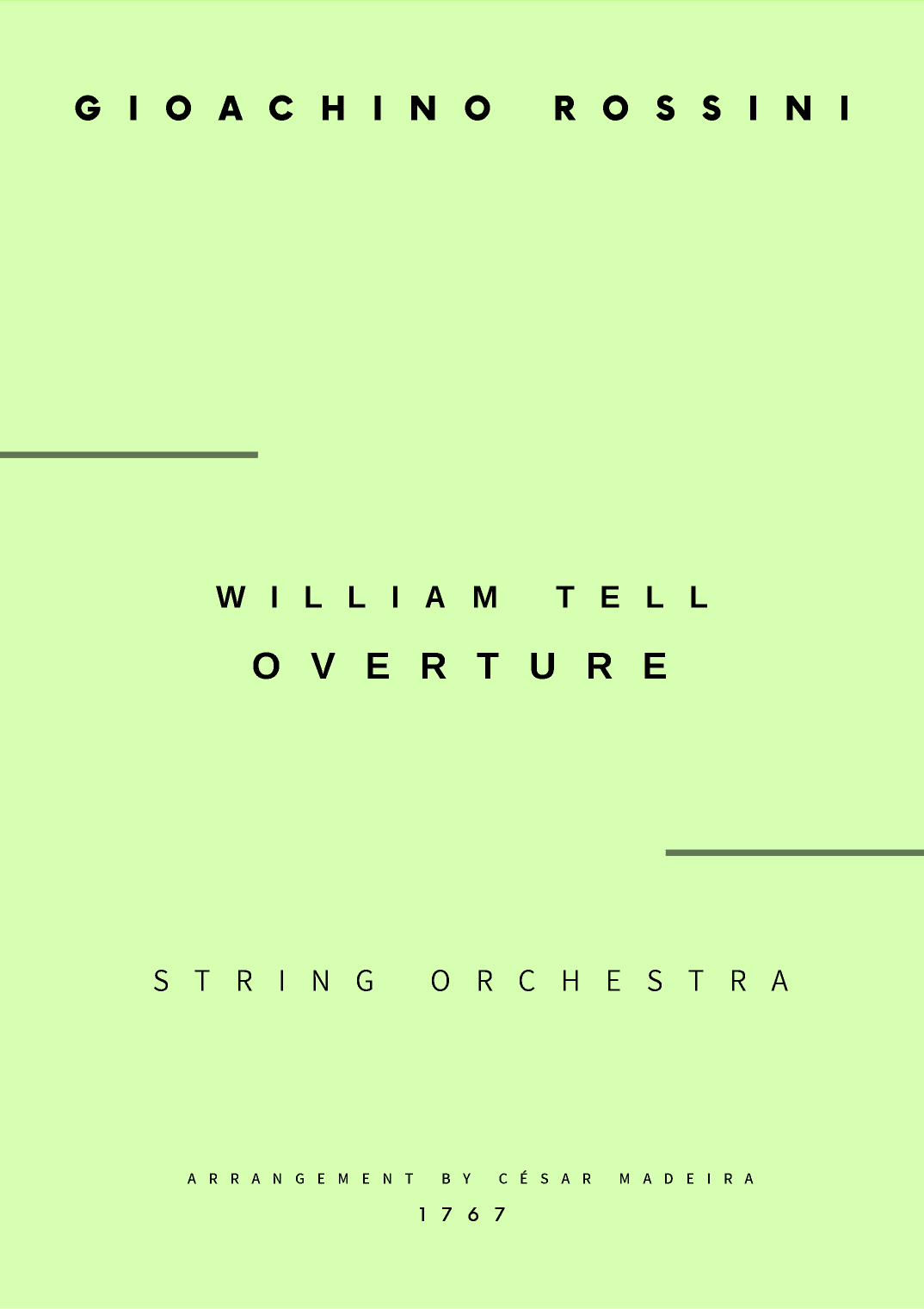 William Tell Overture - String Orchestra (Full Score and Parts) (arr. César Madeira)