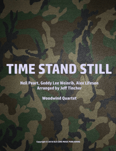 Time Stand Still (arr. Jeff Tincher)