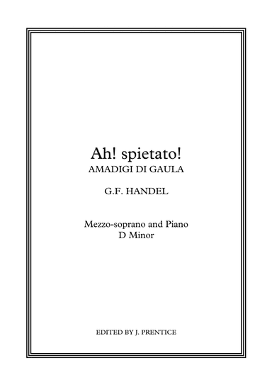 Ah! spietato - Amadigi di Gaula (D Minor) (arr. Jonathan Prentice)