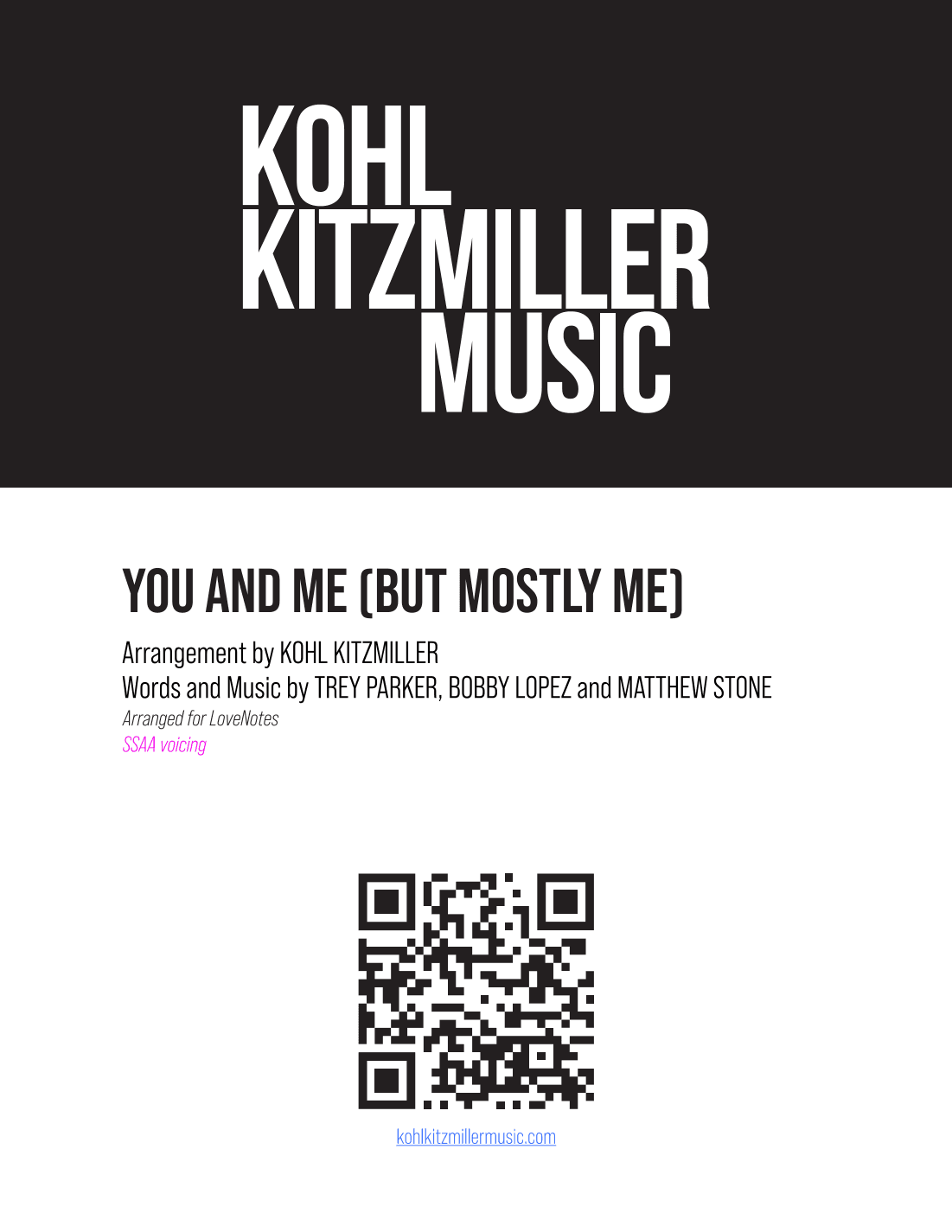 You And Me (but Mostly Me) (arr. Kohl Kitzmiller)