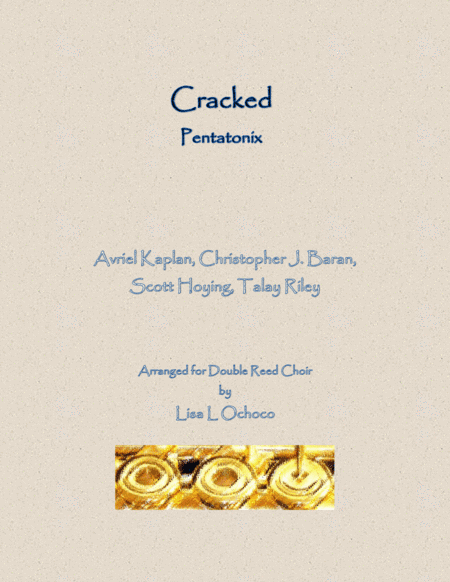 Cracked (arr. Lisa L Ochoco)