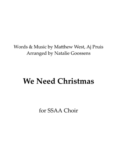 We Need Christmas (arr. Natalie Goossens)