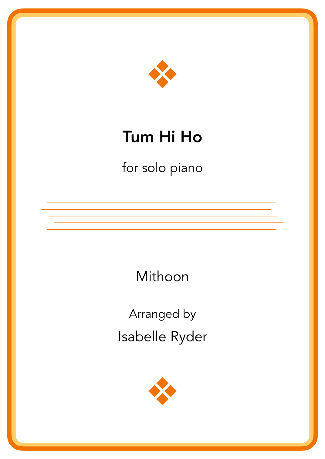 Tum Hi Ho (arr. Isabelle Ryder)